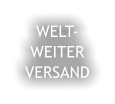 WELT- WEITER VERSAND